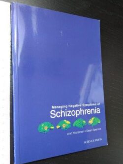 Managing negative symptoms of schizophrenia - Ann Mortimer