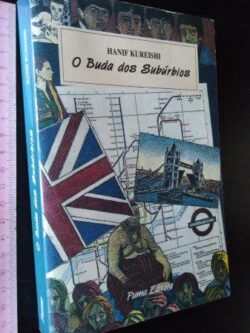 O buda dos subúrbios - Hanif Kureishi