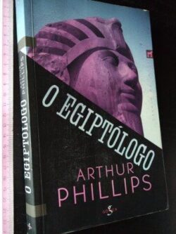 O egiptólogo - Arthur Phillips