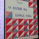 O elixir da longa vida - Balzac