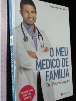 O meu médico de família - Pedro Lopes