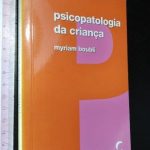 Psicopatologia da criança - Myriam Boubli