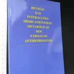 Revisão das interacções medicamentosas metabólicas dos fármacos antidepressivos - José Luís Rodrigues
