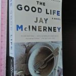 The good life - Jay McInerney