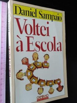 Voltei à escola - Daniel Sampaio