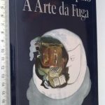 A arte da fuga - Daniel Sampaio