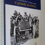 A grande aventura - José Barros Rodrigues