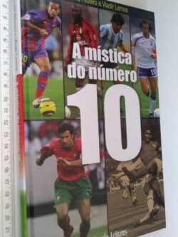 A mística do número 10 - André Ribeiro