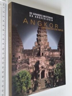 Angkor (O mistério dos cem templos) -