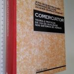 Comerciator (Teoria e práticas da vida da qualidade nos sistemas de venda) - J. D' Amart / Dominique Deloche / Jean Jacques Machuret