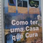 Como ter uma casa que cura - Robert Denryck