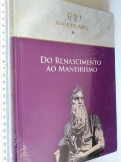 Do Renascimento ao Maneirismo -
