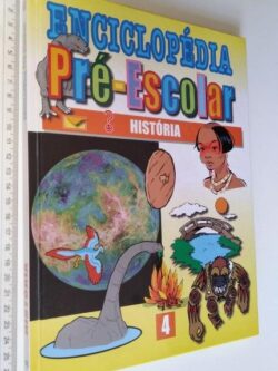 Enciclopédia pré-escolar (História) -