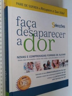 Faça desaparecer a dor (Selecções) -