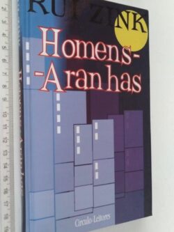 Homens-Aranhas - Rui Zink