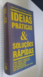 Ideias práticas e soluções rápidas -