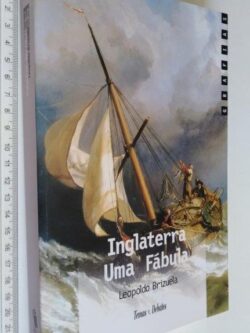 Inglaterra uma fábula - Leopoldo Brizuela