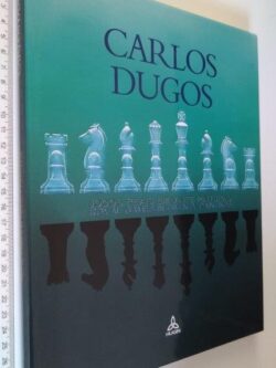 Jogos reais em vinte pinturas - Carlos Dugos
