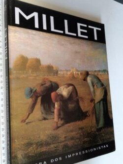 Millet (A era dos impressionistas) -