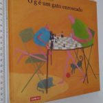 O g é um Gato Enroscado - João Pedro Mésseder