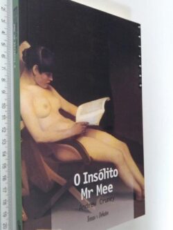 O insólito Mr Mee - Andrew Crumey