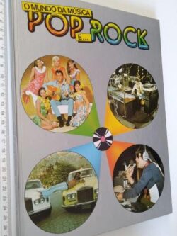O mundo da música Pop e Rock - Barry Dufour