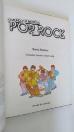 O mundo da música Pop e Rock - Barry Dufour
