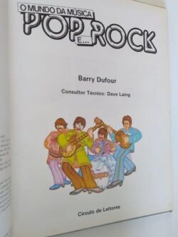 O mundo da música Pop e Rock - Barry Dufour