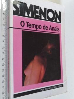 O tempo de Anaïs - Simenon