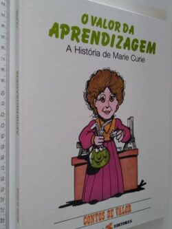 O valor da aprendizagem (A história de Marie Curie) -