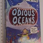 Odious oceans (Horrible geography) - Anita Ganeri