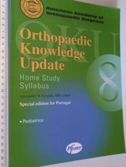 Orthopaedic knowledge update (Pediatrics) - Alexander R. Vaccaro
