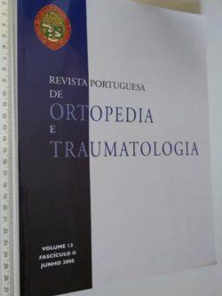 Revista Portuguesa de Ortopedia e Traumatologia (Volume 13