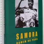 Samora (Homem do povo) - António Sopa