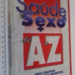 Saúde e sexo de A a Z (Guia prático para uma vida saudável) -