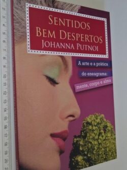 Sentidos bem despertos - Johanna Putnoi