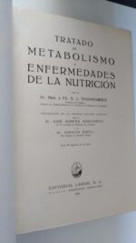 Tratado de metabolismo y enfermedades de la nutrición - S. J. Thannhauser