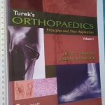 Turek's orthopaedics principles and their application (vol. I) - Stuart L. Weinstein