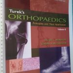 Turek's orthopaedics principles and their application (vol. II) - Stuart L. Weinstein