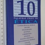 10 palavras chave em ética - Adélia Cortina