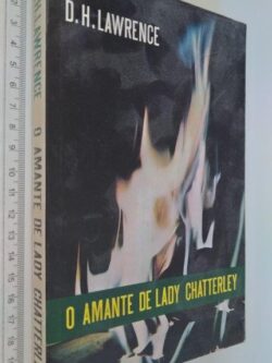 O Amante De Lady Chatterley - D. H. Lawrence