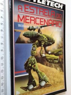 A Estrela do Mercenário II - William H. Keith Jr.