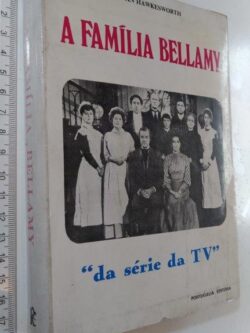A família Bellamy - John Hawkesworth