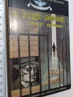 A longa espera - Mickey Spillane