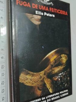 Fuga de Uma Feiticeira - Ellis Peters