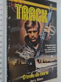 O trem da morte - Jerry Ahern