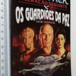 Os Guardiões Da Paz - Gene Deweese