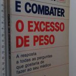 Prevenir e combater o excesso de peso - Pierre Lumbroso