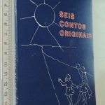 Seis contos originais - Miguel Gallo