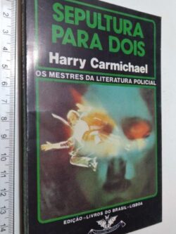 Sepultura para dois - Harry Carmichaels